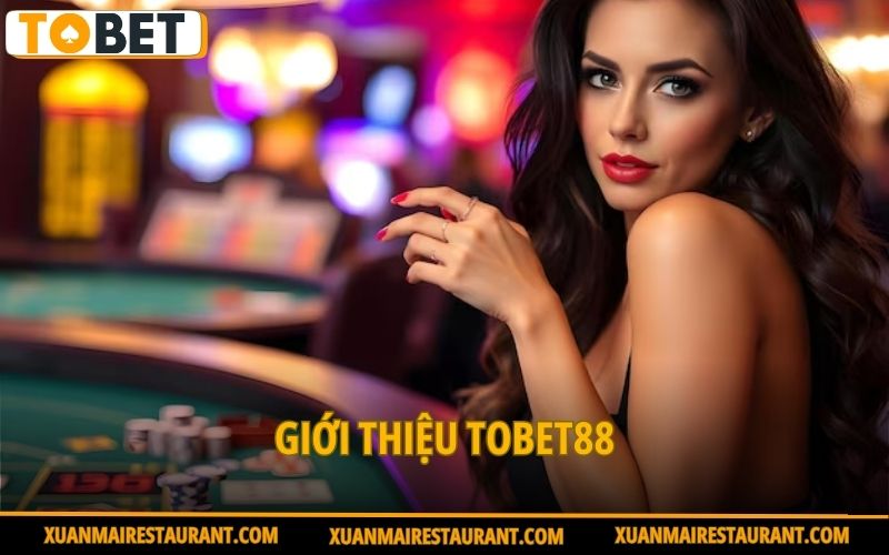 gioi-thieu-tobet88